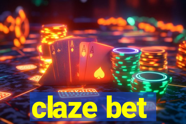 claze bet